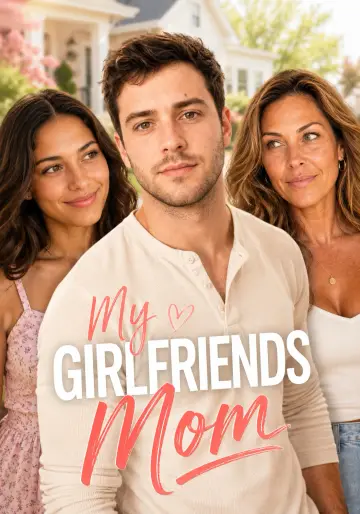 My Girlfriend's Mom — Candy Shorts series poster
